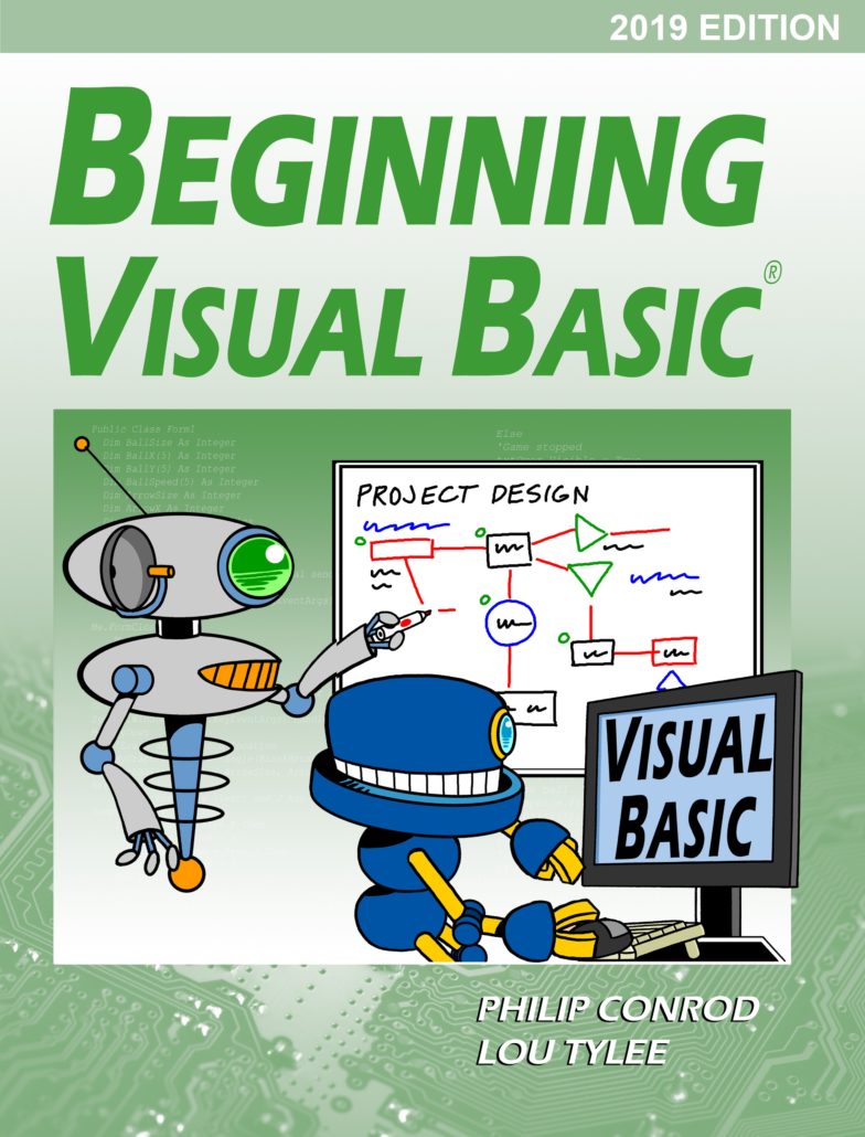 Beginning Visual Basic - 2019 Edition- A Computer Programming Tutorial ...