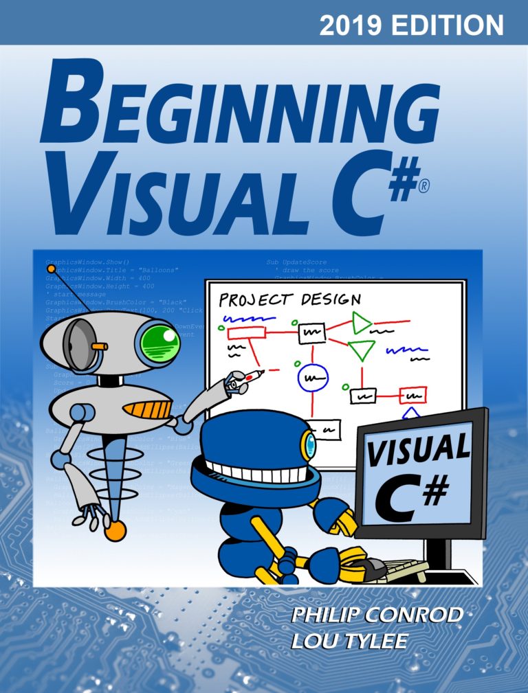 BEGINNING VISUAL C# - 2019 EDITION - BY PHILIP CONROD & LOU TYLEE ...